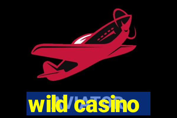 wild casino