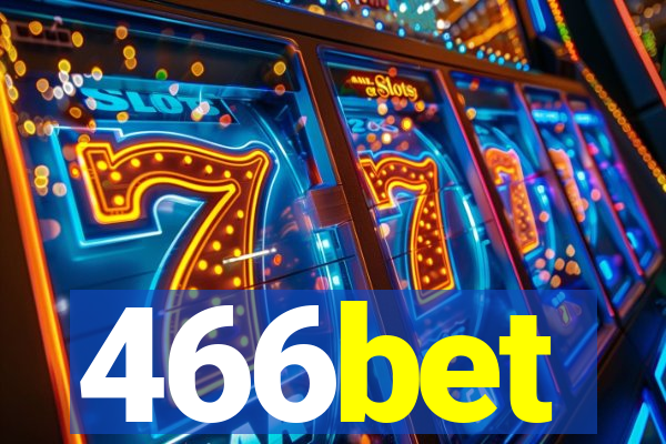 466bet