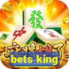 bets king