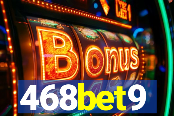 468bet9