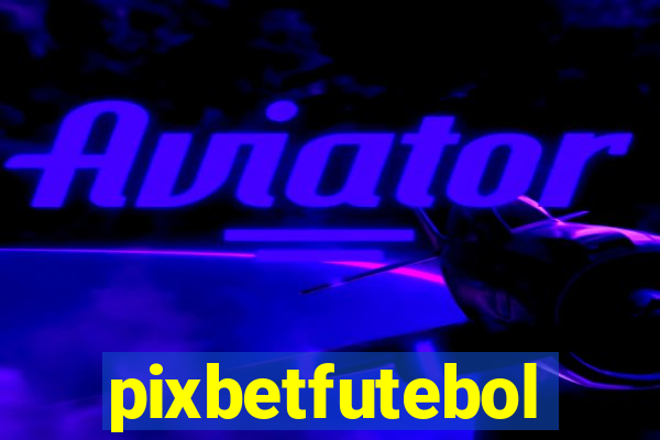 pixbetfutebol