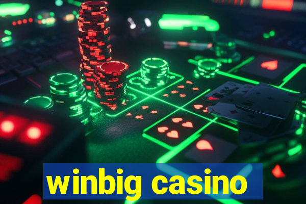 winbig casino