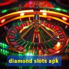 diamond slots apk