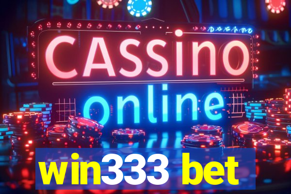 win333 bet