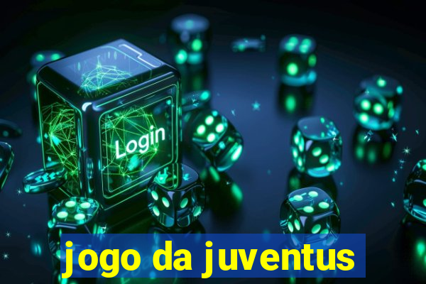 jogo da juventus