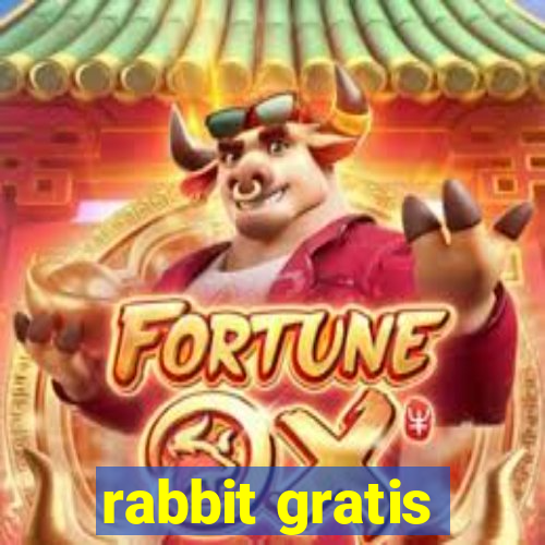 rabbit gratis