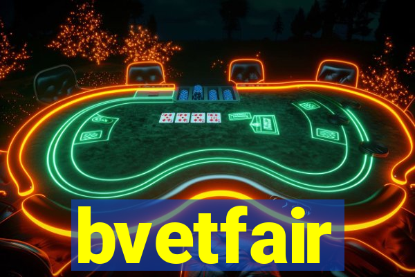 bvetfair