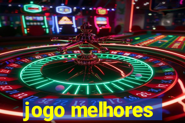 jogo melhores