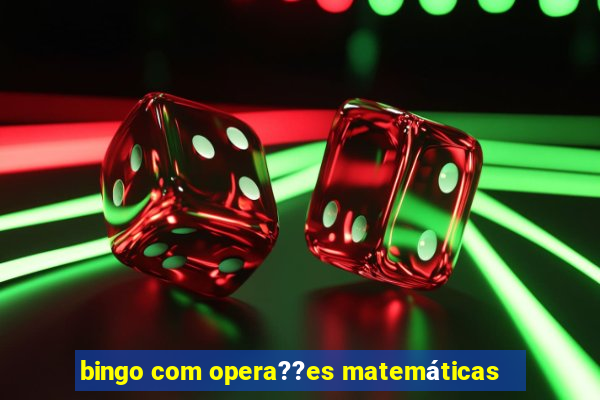 bingo com opera??es matemáticas