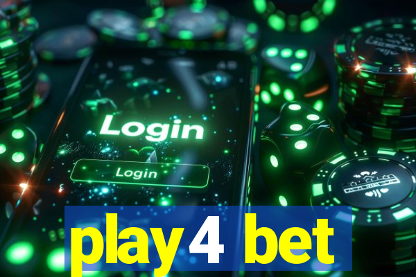 play4 bet