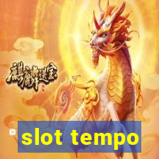 slot tempo