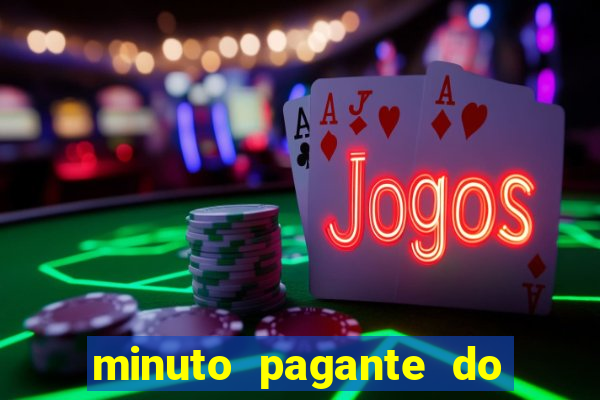 minuto pagante do fortune tiger