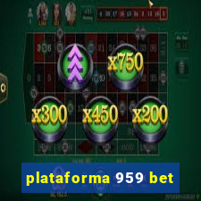 plataforma 959 bet