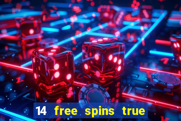 14 free spins true blue casino