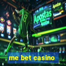 me bet casino