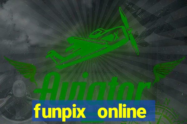 funpix online plataforma de jogos