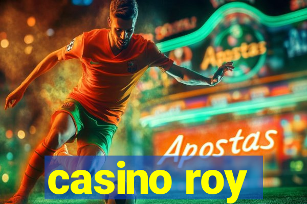 casino roy