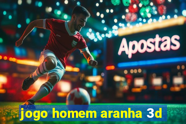 jogo homem aranha 3d