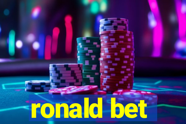 ronald bet