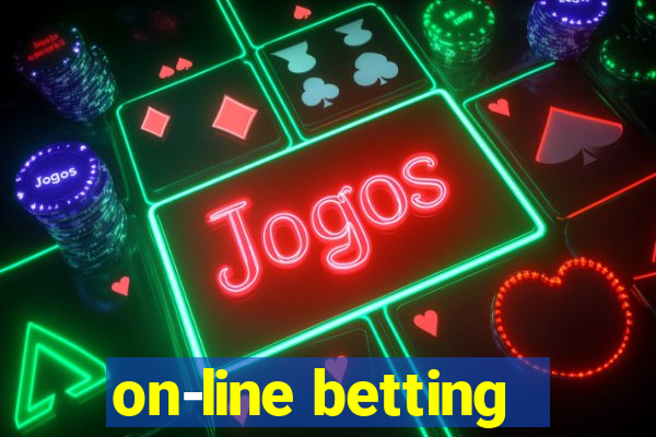 on-line betting