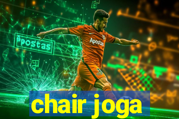 chair joga