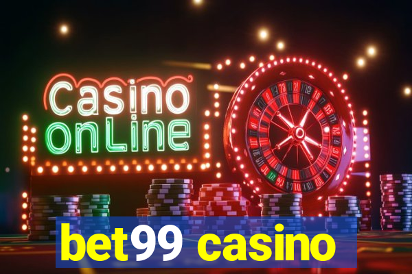 bet99 casino