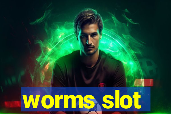 worms slot