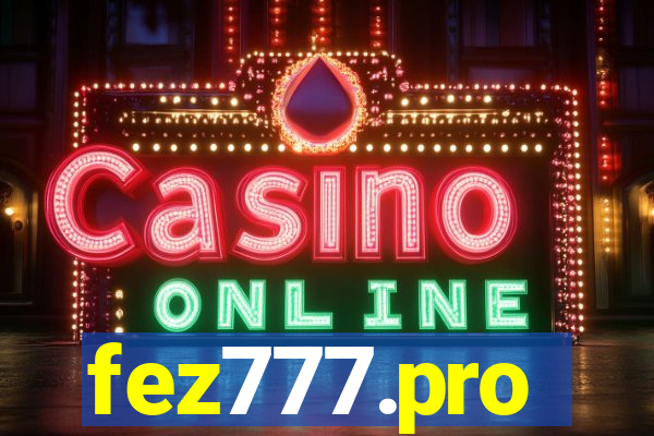 fez777.pro