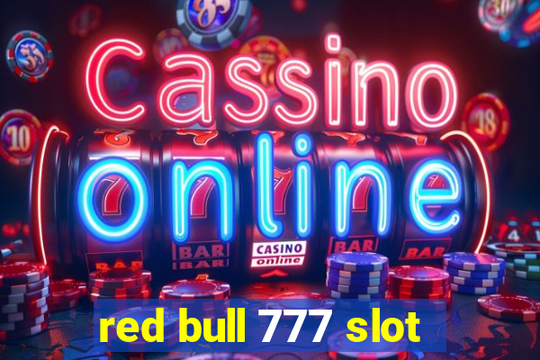 red bull 777 slot