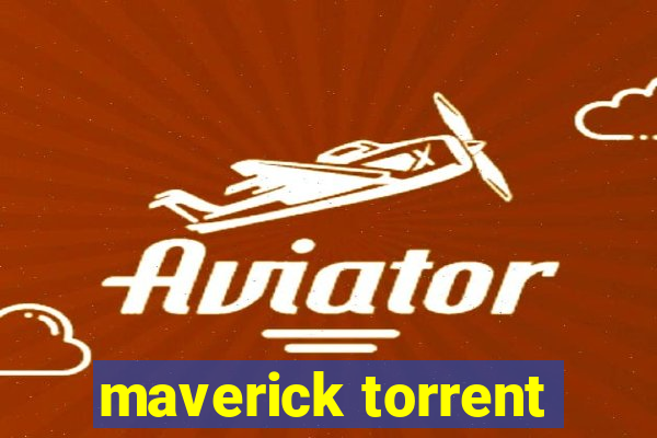 maverick torrent