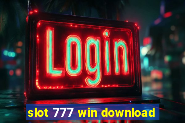 slot 777 win download