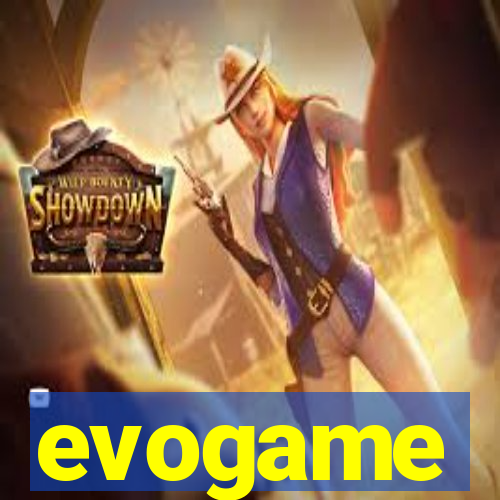 evogame