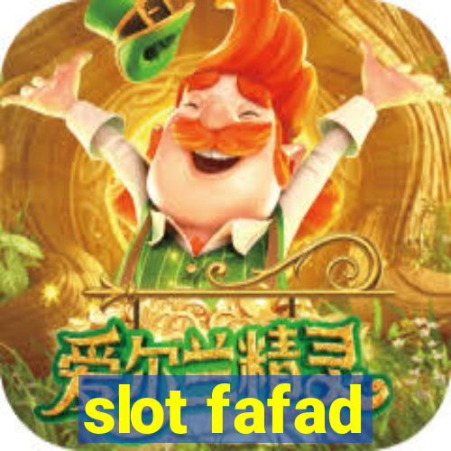 slot fafad