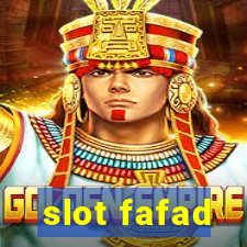 slot fafad