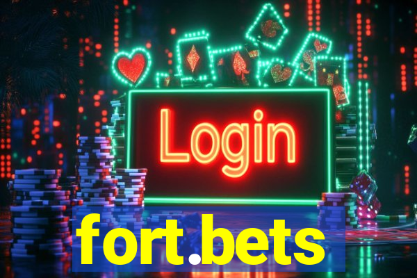 fort.bets