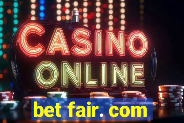 bet fair. com