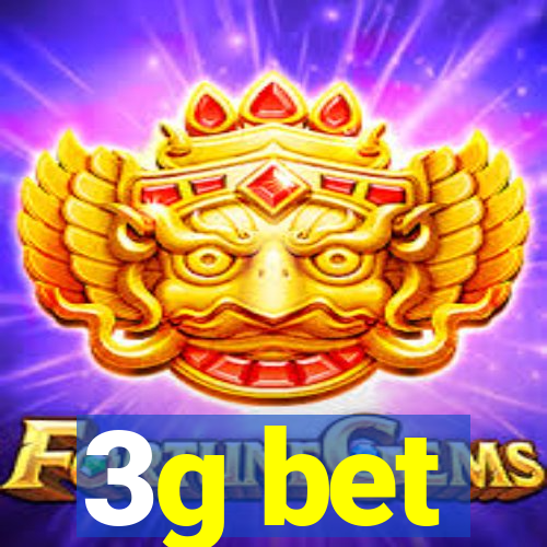 3g bet