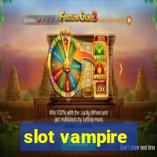 slot vampire