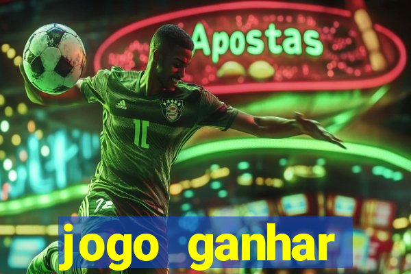 jogo ganhar dinheiro sem depositar nada