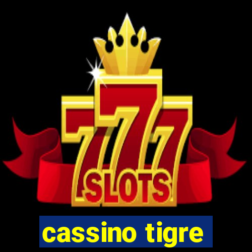 cassino tigre