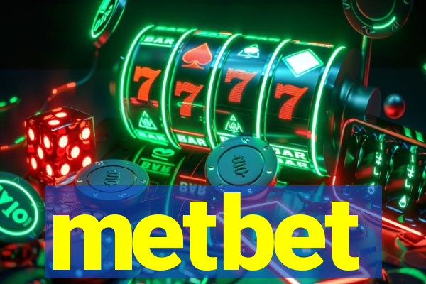 metbet