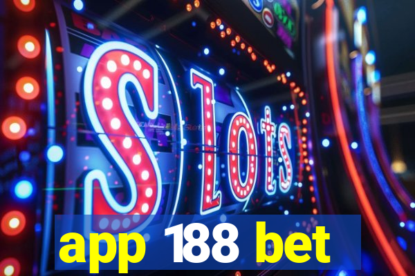 app 188 bet