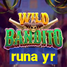 runa yr