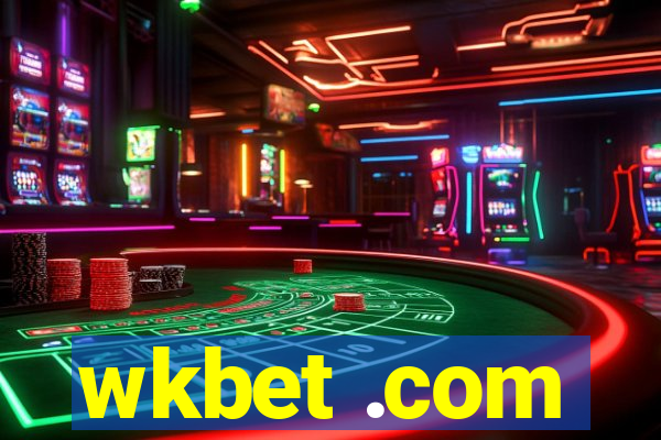 wkbet .com