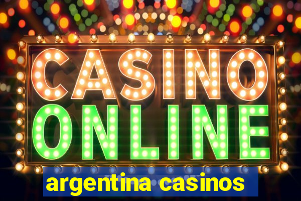 argentina casinos