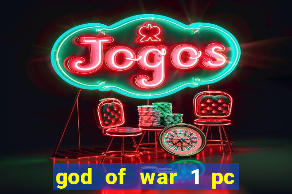 god of war 1 pc sem emulador