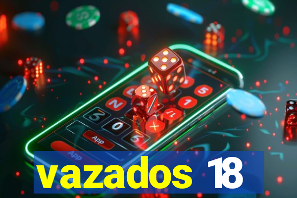 vazados 18