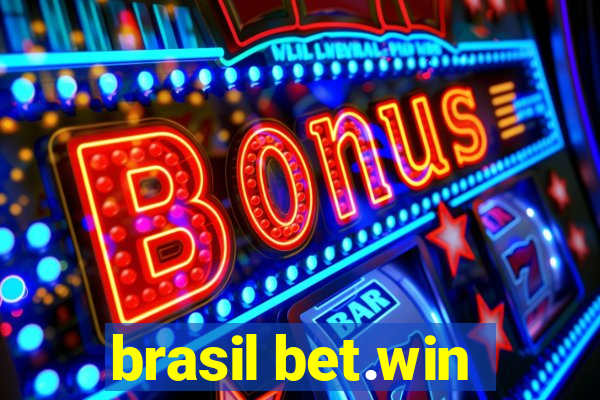 brasil bet.win