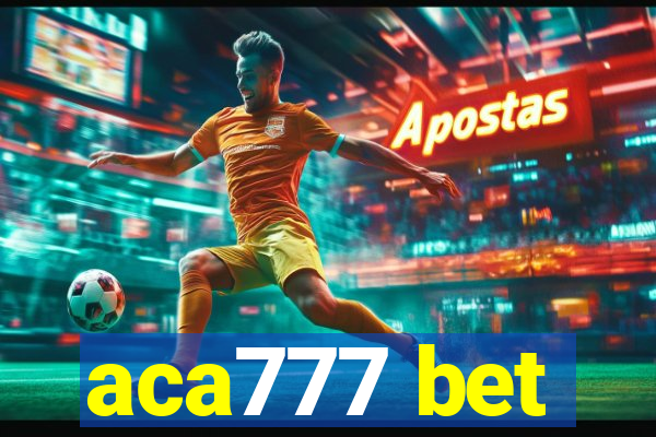 aca777 bet