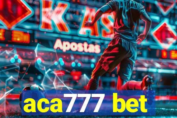 aca777 bet